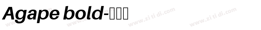 Agape bold字体转换